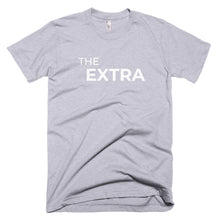 Load image into Gallery viewer, The Extra T-Shirt