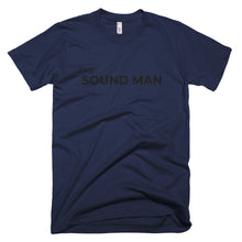 Load image into Gallery viewer, The Sound Man T-Shirt